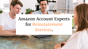 Read more about the article Amazon Account Experts for Reinstatement Services
