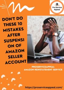 Read more about the article Don’t do these 10 mistakes after suspension of Amazon seller account